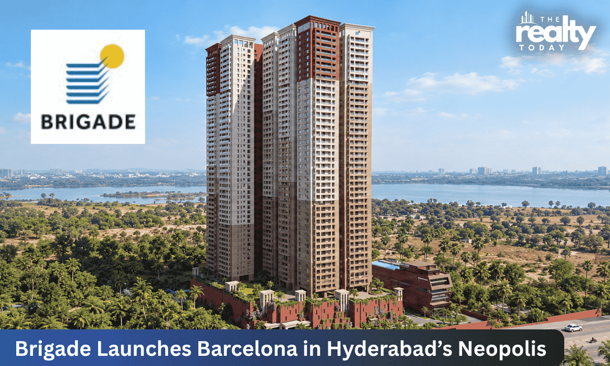 Brigade Group Expands Hyderabad Footprint with Launch of Brigade Barcelona in Neopolis with a Revenue Potential of over 2,700 Crores