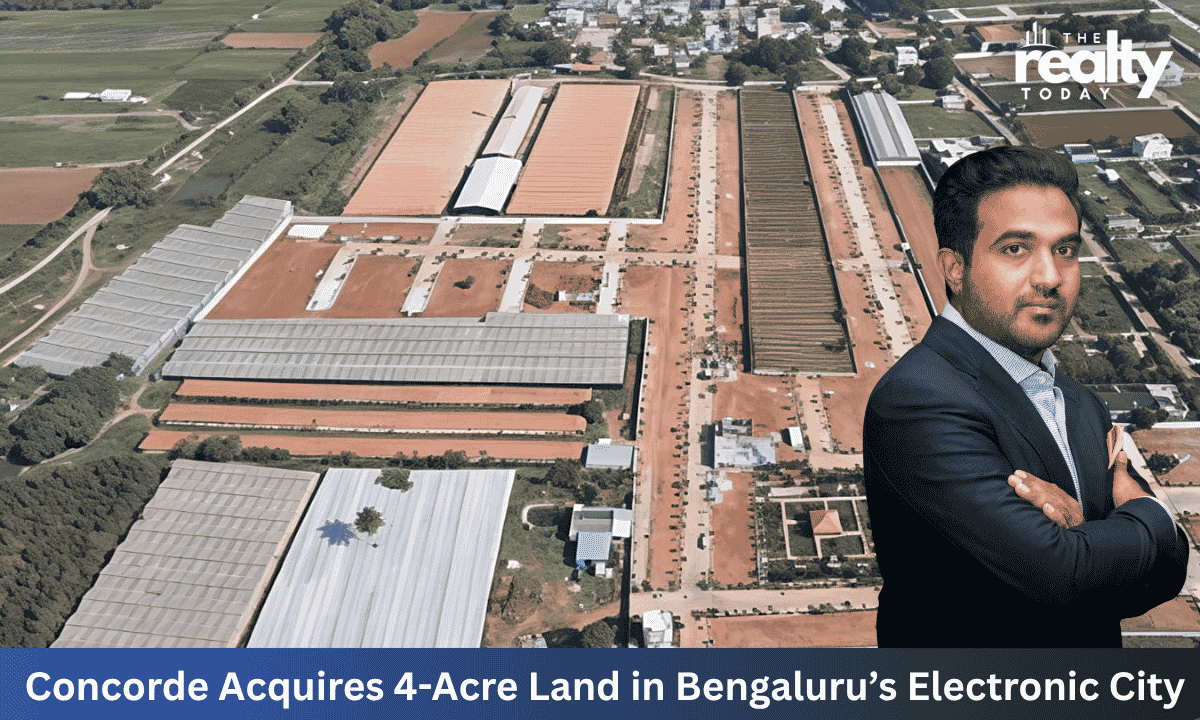 Concorde Acquires 4-Acre Land Parcel in Electronic City for Premium Residential Development with a GDV of 600 crore