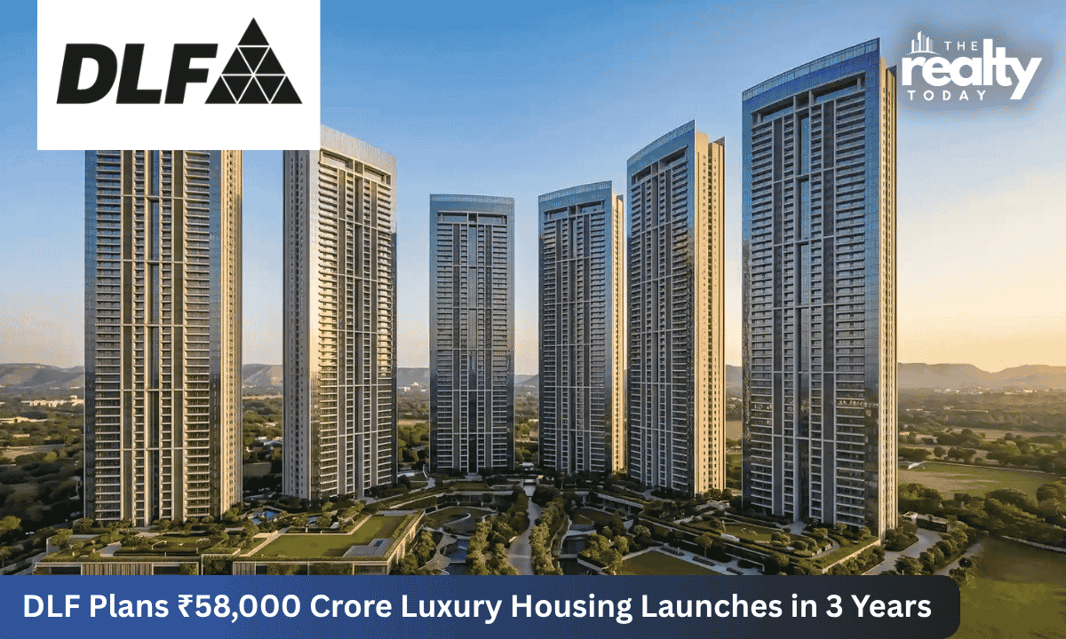 DLF Plans Rs. 58,000 Crore in Luxury Housing Launches Over Next 2–3 Years