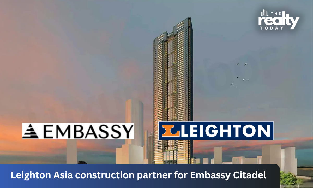Embassy Developments Appoints Leighton Asia as Construction Partner for Embassy Citadel Project in Mumbai