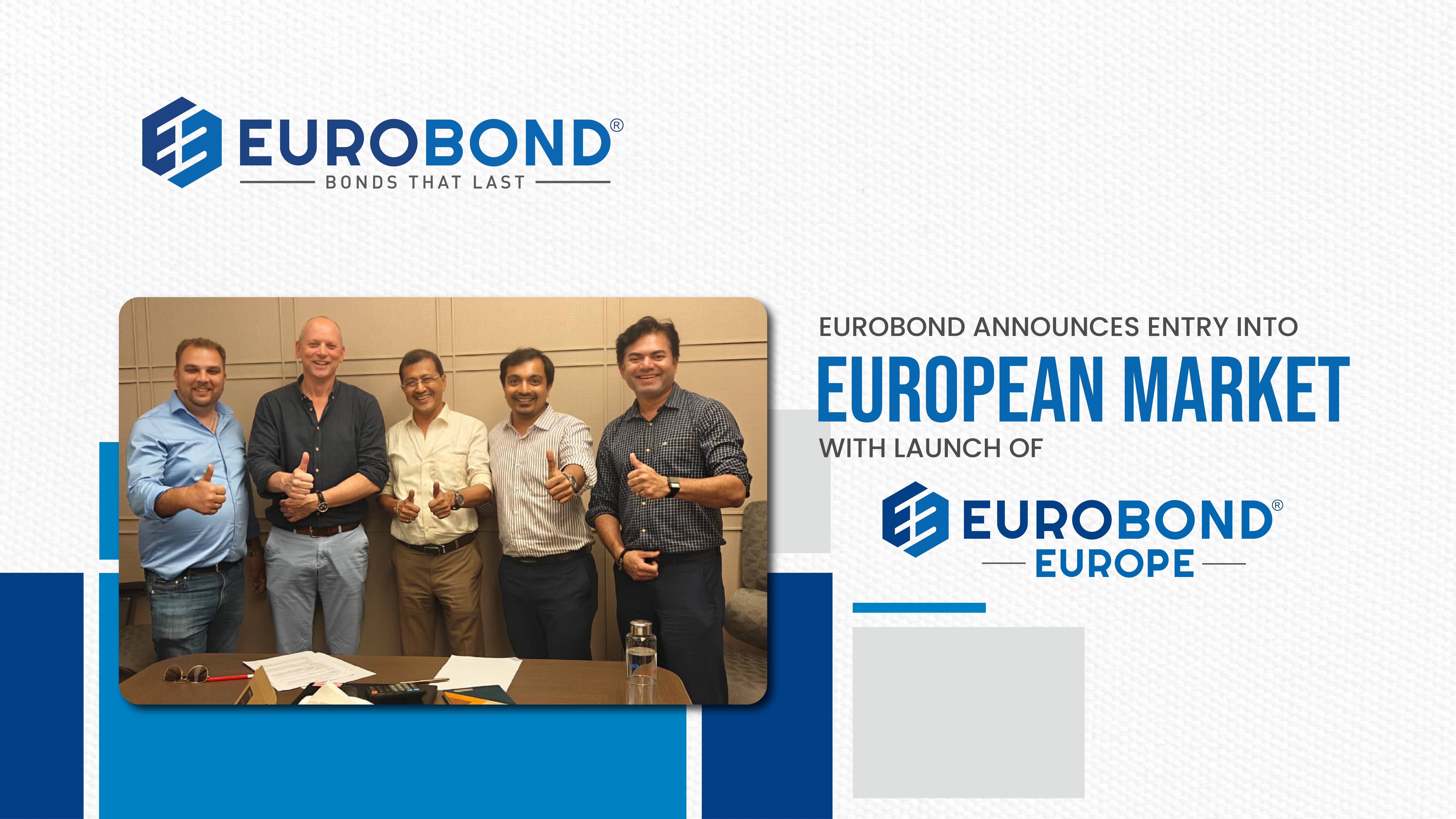 Eurobond Launches Eurobond Europe, Marking Strategic Move into Europe