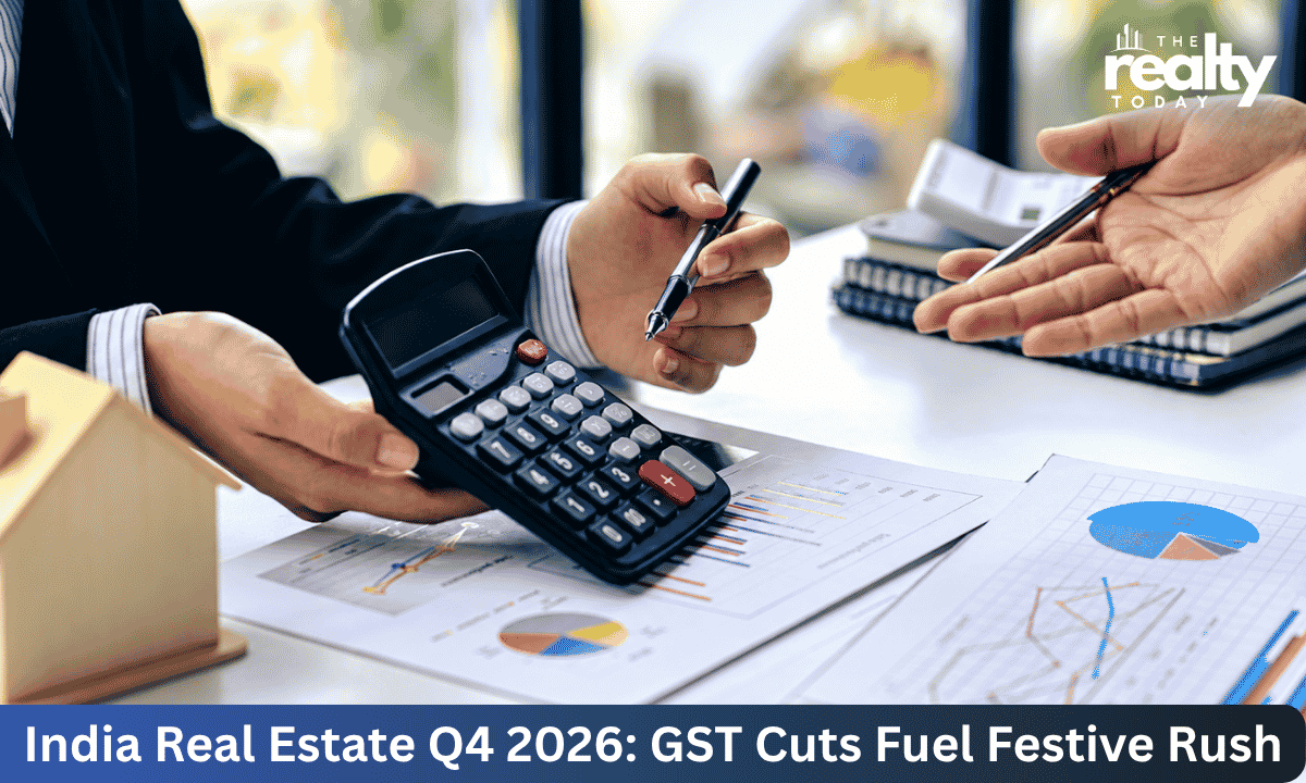 Indian Real Estate Q4 2026: How GST Cuts Are Powering the Festive Season Rush