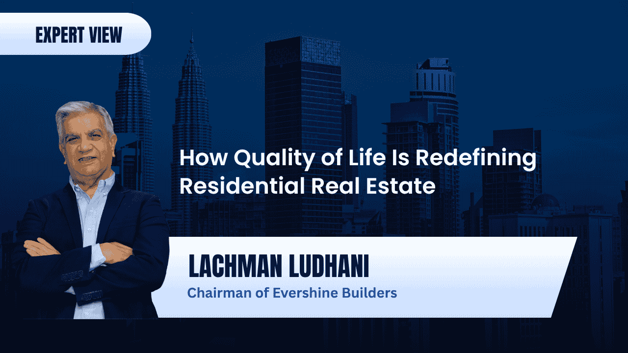 Lachman Ludhani on Beyond Square Feet: Measuring the Success of a Residential Project
