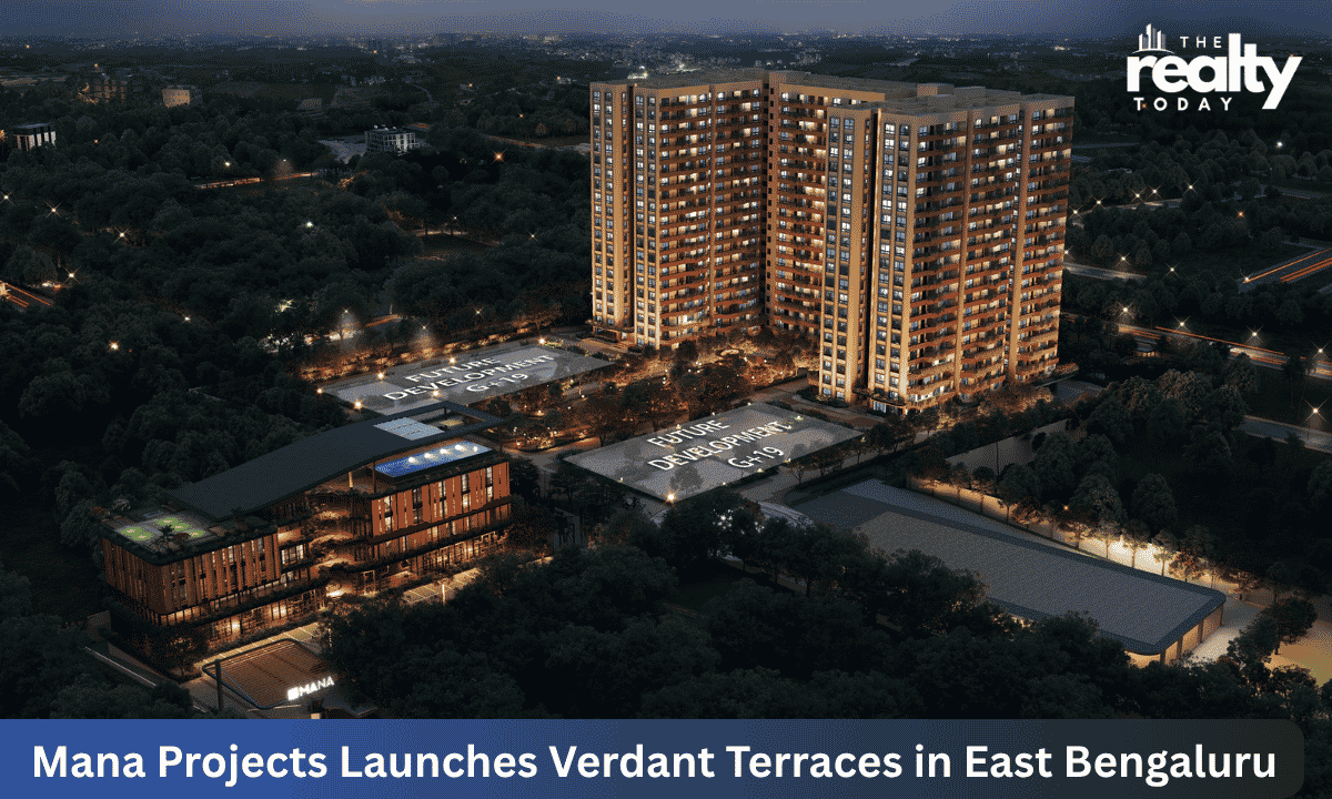 Mana Projects Launches Mana Verdant Terraces in East Bengaluru with a GDV of ₹1,724.72 Crore