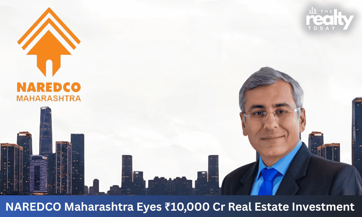 NAREDCO Maharashtra to advocate for Rs. 10,000 crore investment in Indian real estate