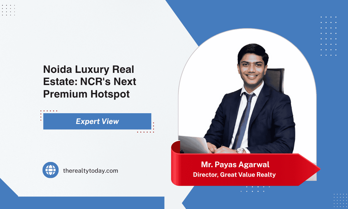 Noida Emerging as India's Next Luxury Real Estate Destination