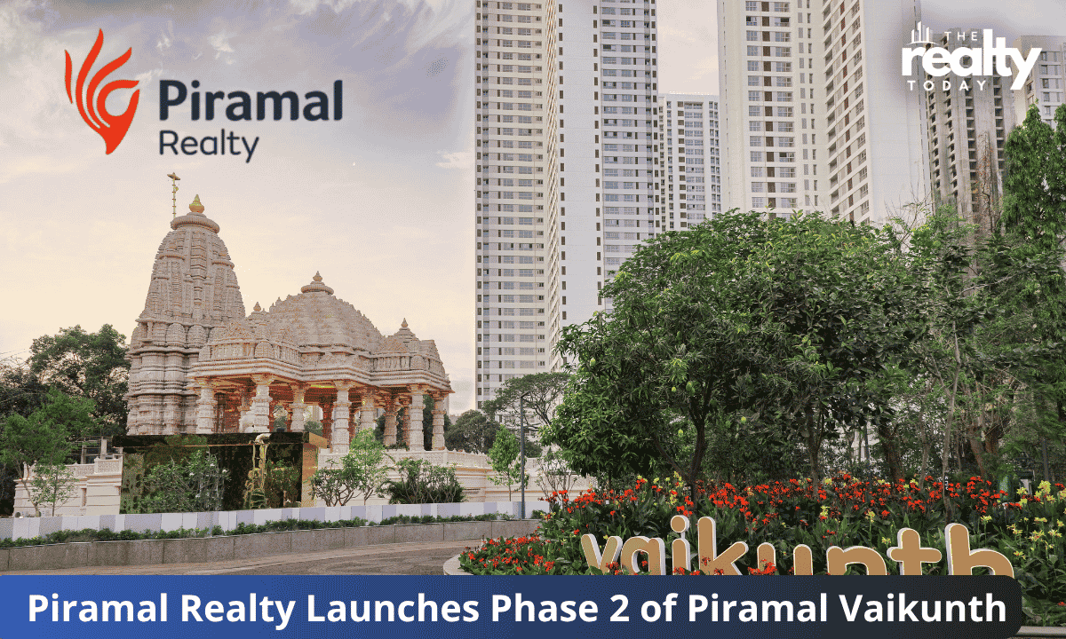 Piramal Realty Launches Phase 2 of Piramal Vaikunth with ~ ₹4,700 Cr GDV Potential