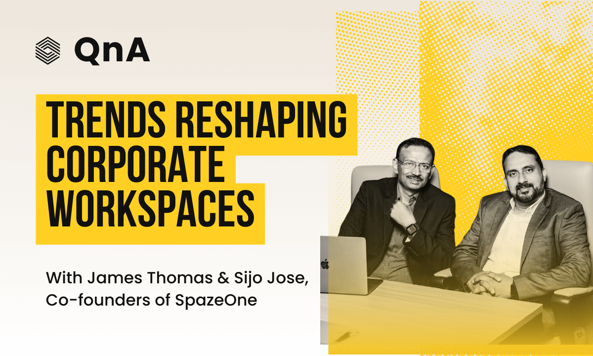 The Office-as-a-Service Revolution: SpazeOne Founders Discuss Trends Reshaping Corporate Workspaces