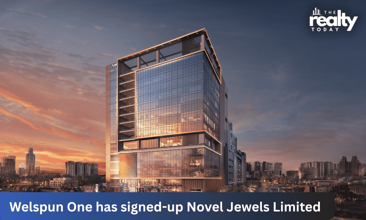 Welspun One Inks 15,232 Sq. Ft. at WTC Thane with Novel Jewels Limited